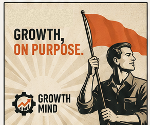 Growth, on purpose